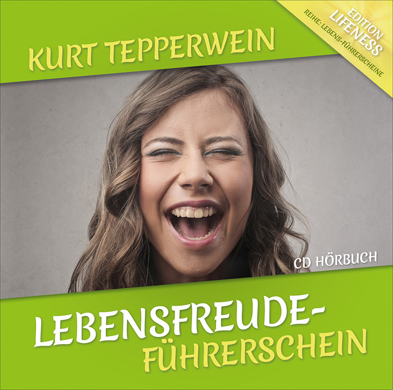 Lebensfreude-Führerschein (CD)